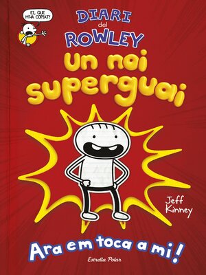 cover image of Diari del Rowley. Un noi superguai